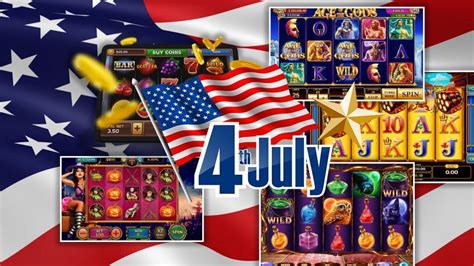  free casino slots fourth july slots